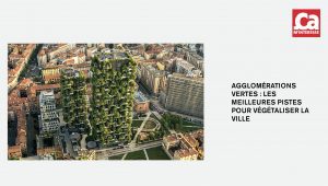 Il Bosco Verticale in Ça m'intéresse