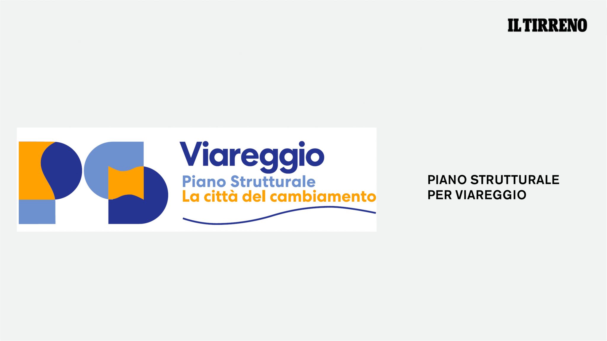 Piano Strutturale di Viareggio su Il Tirreno