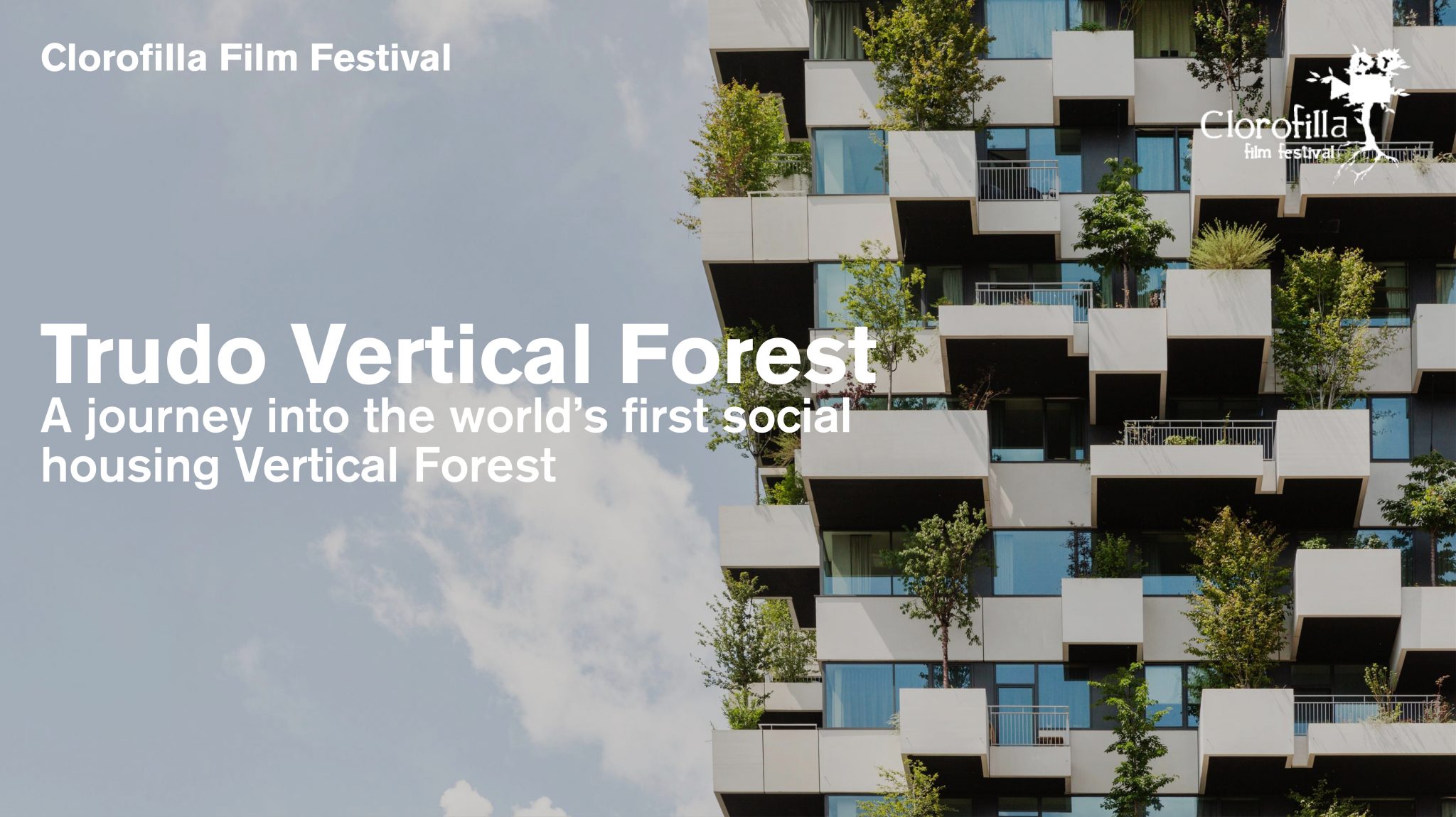 clorofilla film festival trudo vertical forest