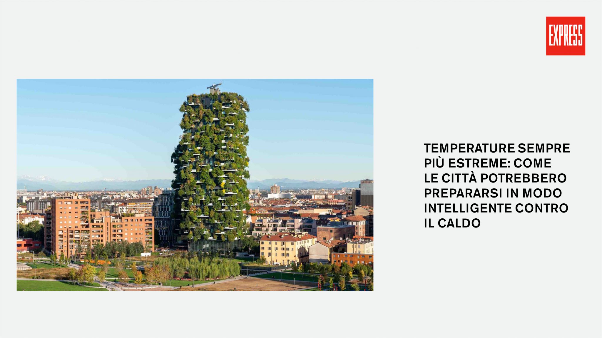 Bosco Verticale su Express