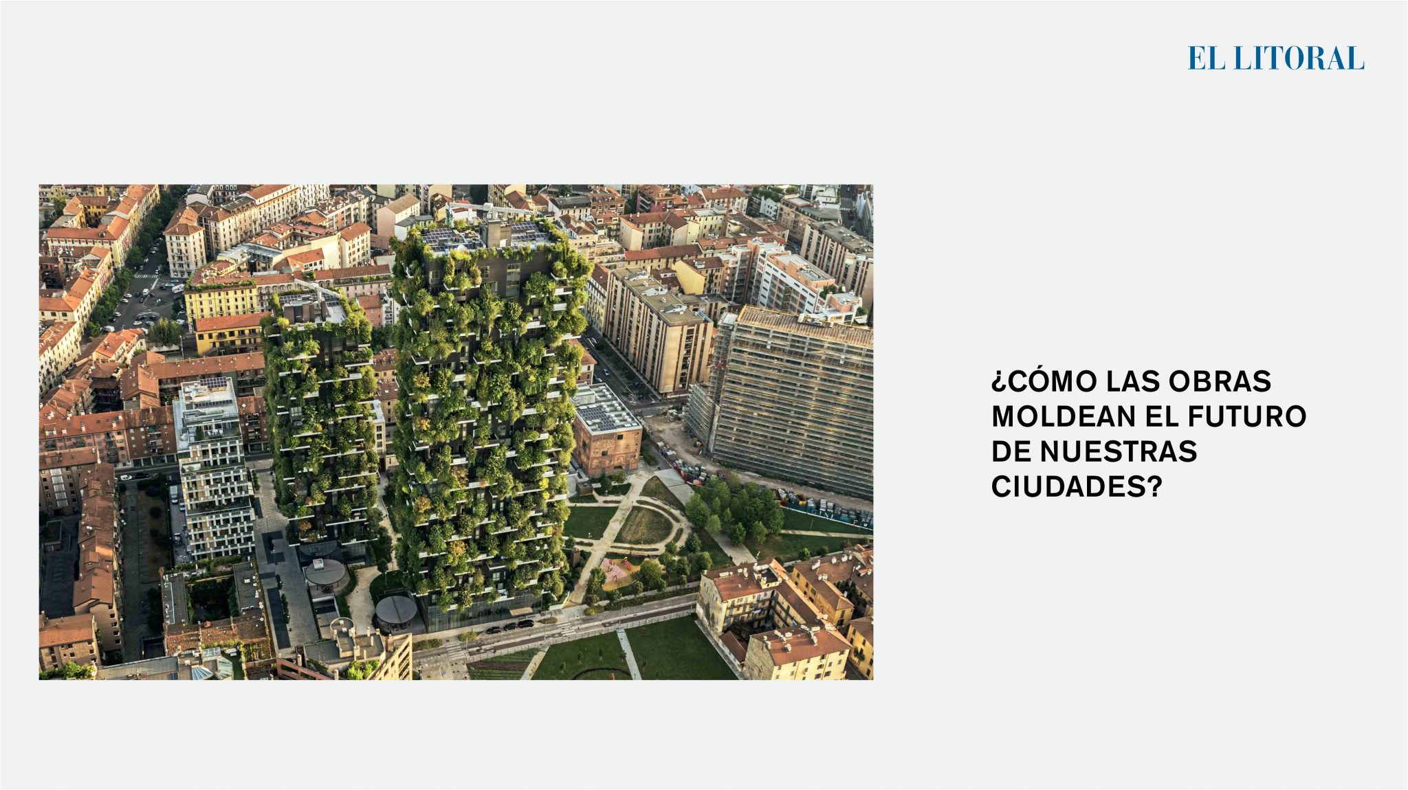 Bosco Verticale su El Litoral